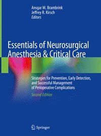 bokomslag Essentials of Neurosurgical Anesthesia & Critical Care