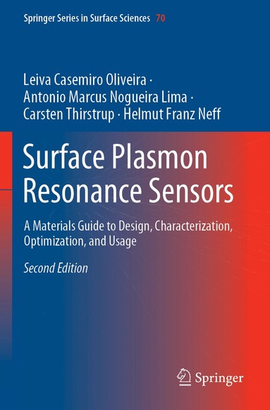 Leiva Casemiro Oliveira, Antonio Marcus Nogueira Lima, Carsten Thirstrup, Helmut Franz Neff - Surface Plasmon Resonance Sensors, Häftad