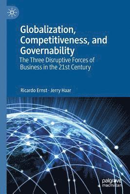 Globalization, Competitiveness, and Governability 1