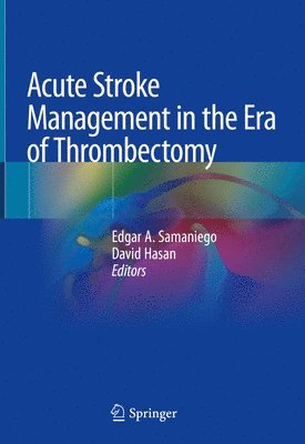 bokomslag Acute Stroke Management in the Era of Thrombectomy