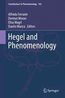 bokomslag Hegel and Phenomenology