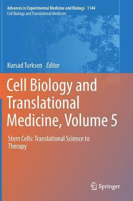 bokomslag Cell Biology and Translational Medicine, Volume 5