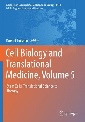 Cell Biology and Translational Medicine, Volume 5 1