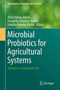 bokomslag Microbial Probiotics for Agricultural Systems