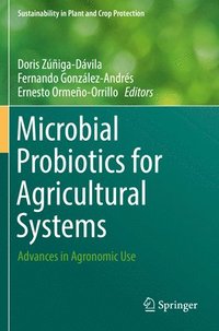 bokomslag Microbial Probiotics for Agricultural Systems