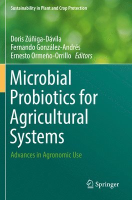 bokomslag Microbial Probiotics for Agricultural Systems