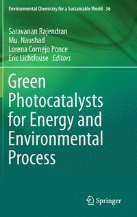 bokomslag Green Photocatalysts for Energy and Environmental Process