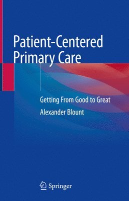Patient-Centered Primary Care 1