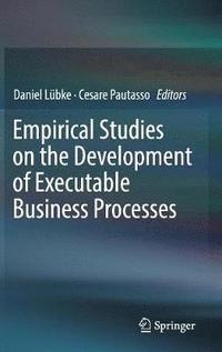 bokomslag Empirical Studies on the Development of Executable Business Processes