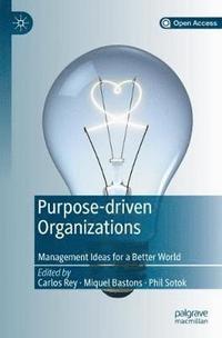 bokomslag Purpose-driven Organizations