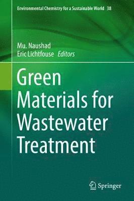 Green Materials for Wastewater Treatment 1