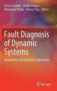 bokomslag Fault Diagnosis of Dynamic Systems