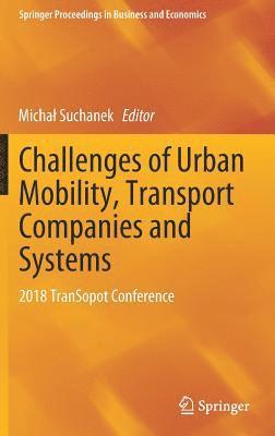 Michał Suchanek, Michal Suchanek - Challenges of Urban Mobility, Transport Companies and Systems, Inbunden