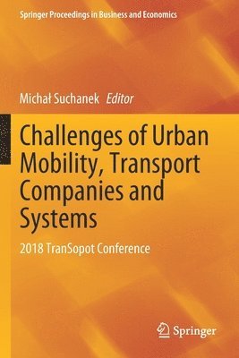 Michał Suchanek, Michal Suchanek - Challenges of Urban Mobility, Transport Companies and Systems, Häftad