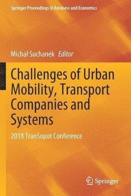 Challenges of Urban Mobility, Transport Companies and Systems 1