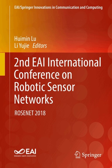 Huimin Lu, Li Yujie - 2nd EAI International Conference on Robotic Sensor Networks, Inbunden