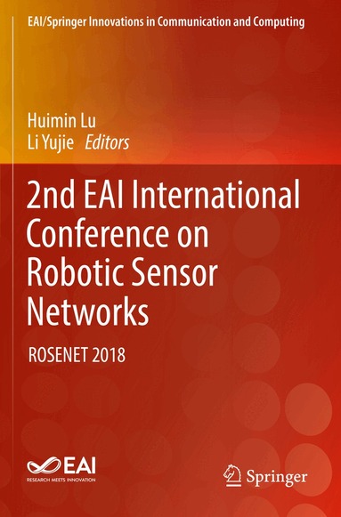 Huimin Lu, Li Yujie - 2nd EAI International Conference on Robotic Sensor Networks, Häftad