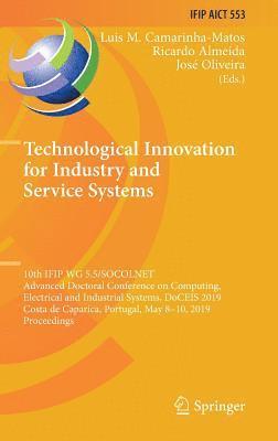 Technological Innovation for Industry and Service Systems 1