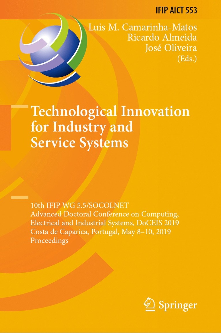 Luis M. Camarinha-Matos, Ricardo Almeida, José Oliveira, Jose Oliveira - Technological Innovation for Industry and Service Systems, Inbunden