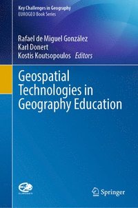bokomslag Geospatial Technologies in Geography Education