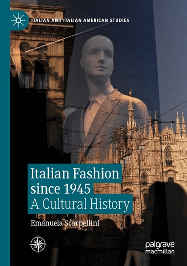 Emanuela Scarpellini - Italian Fashion since 1945, Häftad