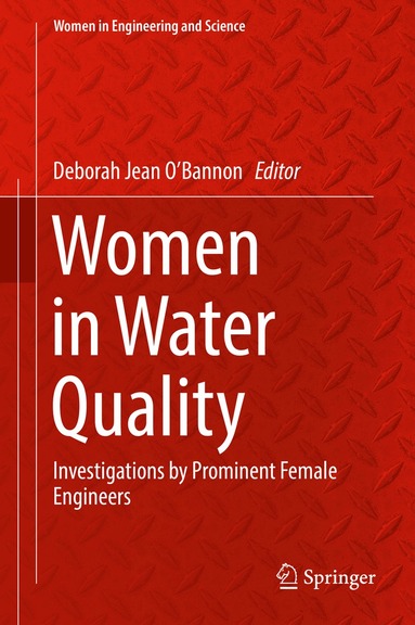 Deborah Jean O’Bannon - Women in Water Quality, Inbunden