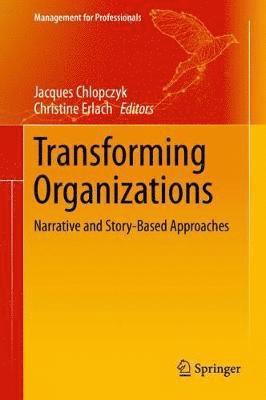 bokomslag Transforming Organizations