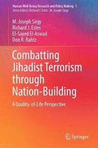 bokomslag Combatting Jihadist Terrorism through Nation-Building