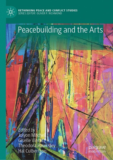 bokomslag Peacebuilding and the Arts