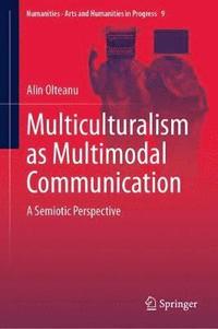 bokomslag Multiculturalism as Multimodal Communication