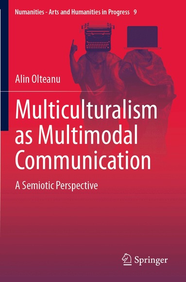 Alin Olteanu - Multiculturalism as Multimodal Communication, Häftad