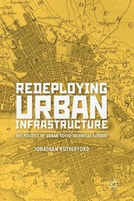 bokomslag Redeploying Urban Infrastructure