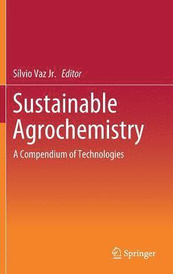 bokomslag Sustainable Agrochemistry