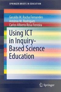 bokomslag Using ICT in Inquiry-Based Science Education