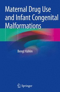bokomslag Maternal Drug Use and Infant Congenital Malformations