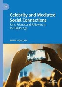 bokomslag Celebrity and Mediated Social Connections