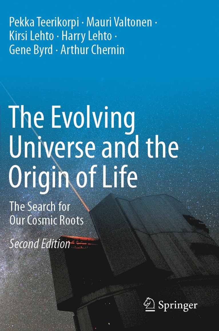 Evolving Universe and the Origin of Life