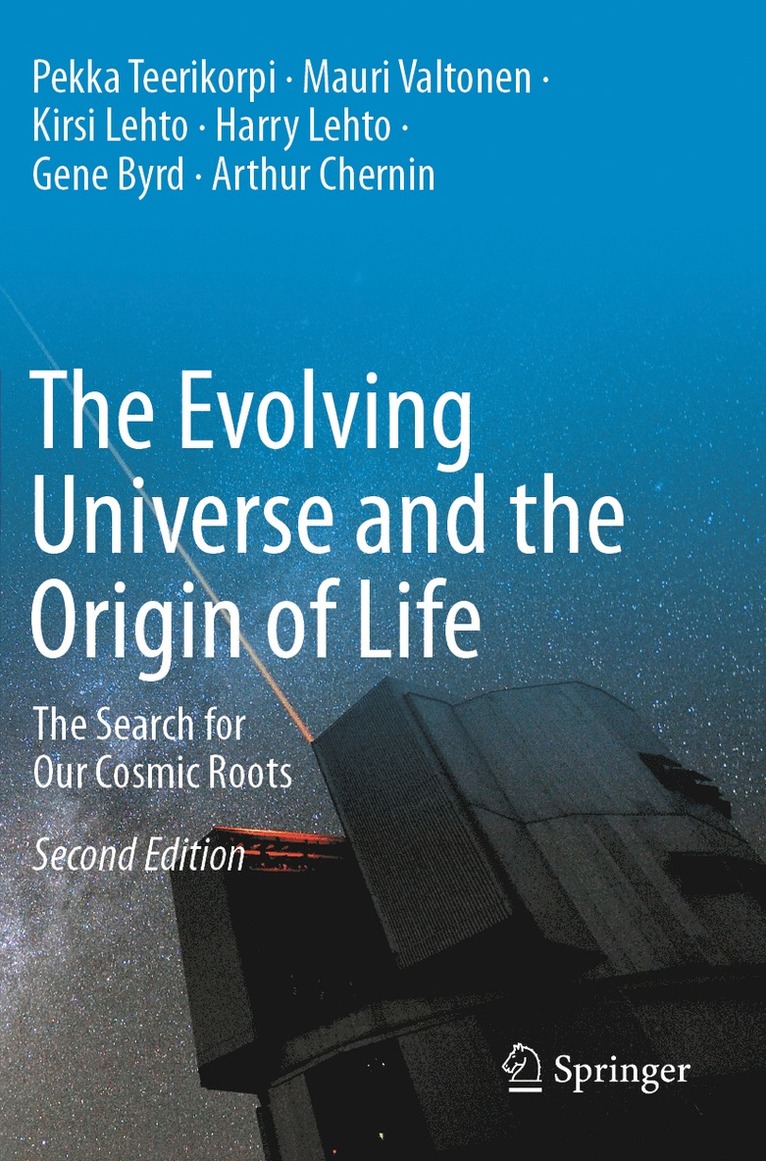 The Evolving Universe and the Origin of Life 1