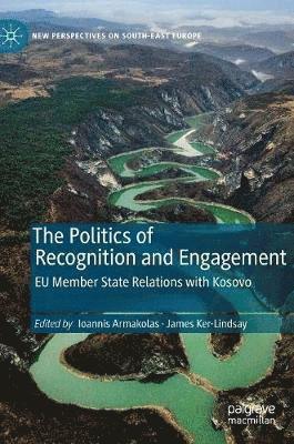 bokomslag Politics of Recognition and Engagement