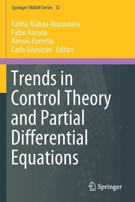 Trends in Control Theory and Partial Differential Equations 1