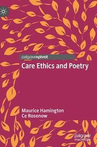 bokomslag Care Ethics and Poetry