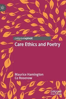 Care Ethics and Poetry 1