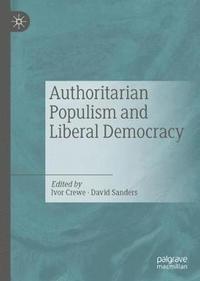 bokomslag Authoritarian Populism and Liberal Democracy
