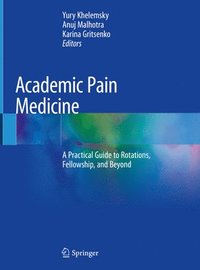 bokomslag Academic Pain Medicine