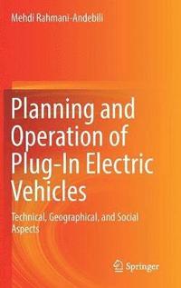 bokomslag Planning and Operation of Plug-In Electric Vehicles