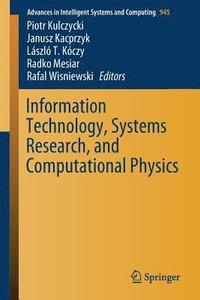 bokomslag Information Technology, Systems Research, and Computational Physics