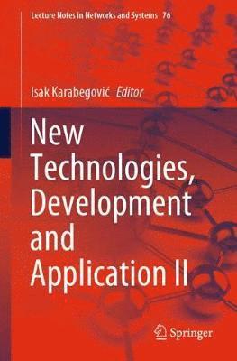 New Technologies, Development and Application II 1