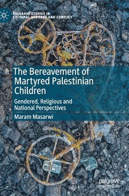 The Bereavement of Martyred Palestinian Children 1