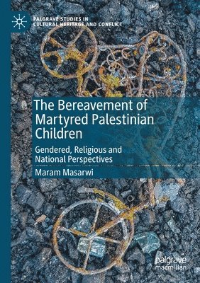 Bereavement of Martyred Palestinian Children