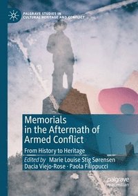 bokomslag Memorials in the Aftermath of Armed Conflict